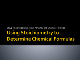 Using Stoichiometry to Determine Chemical