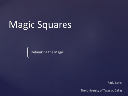 Magic Squares - Metroplex Math Circle