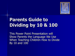Parents Guide to Multiplying and Dividing by 10
