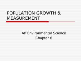 POPULATION GROWTH and MEASUREMENT