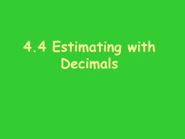 Lesson 4.4: Estimating Decimals