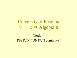 University of Phoenix MTH 209 Algebra II