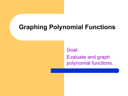 6.2 Evaluating and Graphing Polynomial Functions