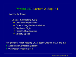 Physics 207: Lecture 2 Notes