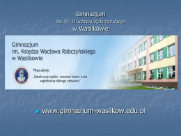 Gimnazjum im. ks. Wacława Rabczyńskiego w Wasilkowie