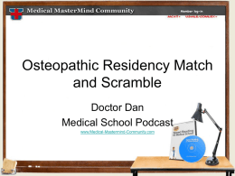 Osteopathic Residency Match and Scramble