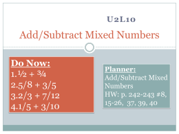 Add/Subtract Mixed Numbers
