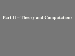 Part II – Theory and Computations