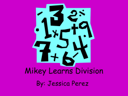 Mikey Learns Division - University of Texas at Austin