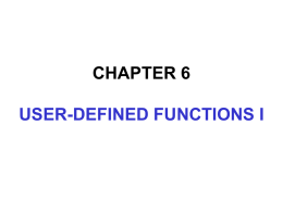 Chapter 6 User-Defined Functions I