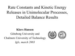 Rate constants and Kinetic Energy Releases in Unimolecular