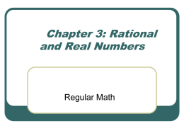 Chapter 3: Rational and Real Numbers