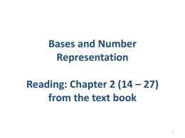 Bases and Number Representation Reading: Chapter 2 (14