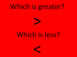 Which is greater which is less?