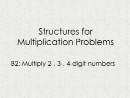 Structures for Multiplication and Division Problems