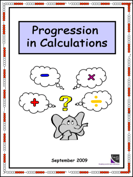 Progression in Calculations Written methods of
