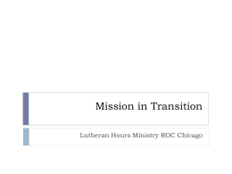 Mission in Transition - Lutheran Hour Ministries