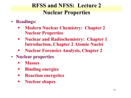 RFSS and NFSS: Lecture 2Nuclear Properties