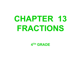 CHAPTER 13 FRACTIONS - TEACHEZ