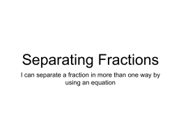 Separating Fractions