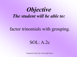 Factor Trinomials by Grouping