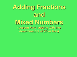 Adding Fractions Like Denominators