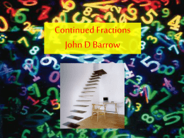 PowerPoint presentation for "Continued Fractions"