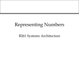 Representing Numbers - UCL Computer Science