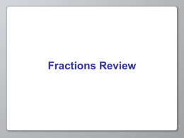 Fractions Review