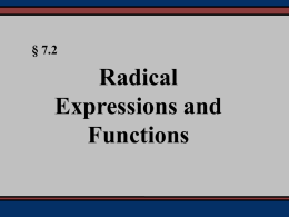 Chapter 7: Rational Exponents and Radicals