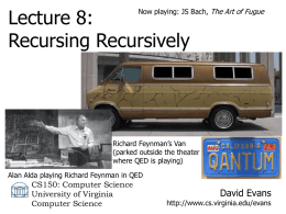 Recursing Recursively - University of Virginia