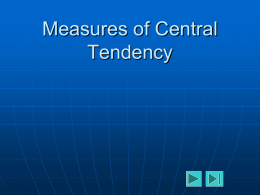Power Point for Measures of Central Tendency