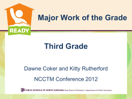 NCCTM 2012 3rd Grade Dawne - NC Mathematics