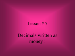 Decimals as Money