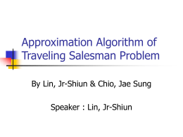 Approximation Algorithm of Traveling Salesman Problem