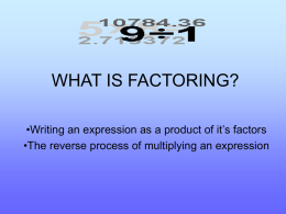 WHAT IS FACTORING?