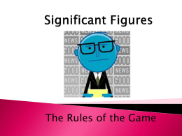 Significant Figures: RULES