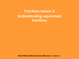 MALT©2006 Maths/Fractions Slide Show