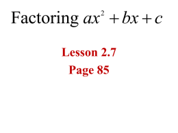 04 Tuesday Factoring Trinomials with a Leading Coefficient