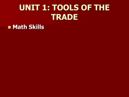 UNIT 1: TOOLS OF THE TRADE