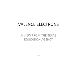 VALENCE ELECTRONS