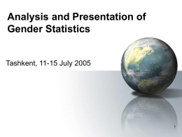 Analysis and Presentation of Gender Statistics