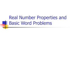 Real Number Properties and Basic Word Problems