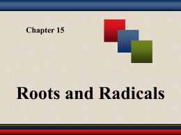 Chapter 8: Roots and Radicals