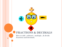 Fractions & Decimals