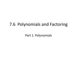 7.6 Polynomials and Factoring (1)