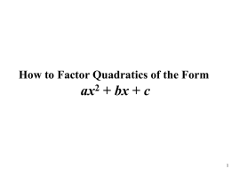 Factor Quadratics