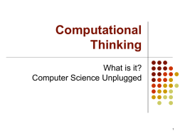 Computational Thinking and CS Unplugged
