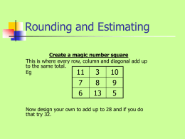 Rounding and Estimating