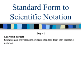 Standard Form to Scientific Notation